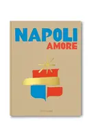 Kniha Assouline Napoli Amore by Cesare Cunaccia