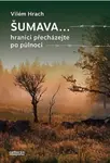 Šumava... - Vilém Hrach - e-kniha