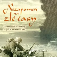 Nezapomeň na zlé časy - Günter K. Koschorrek - e-kniha