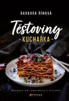 Těstoviny - kuchařka - Barbora Říhová