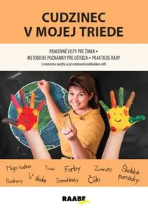 Cudzinec v mojej triede - Jana Rohová