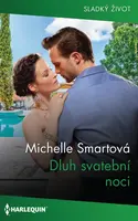Dluh svatební noci - Michelle Smartová, Michelle