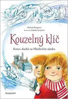 Kouzelný klíč Konec duchů na Hlodavčím zámku - Zdenka Krejčová, Richard Bergman