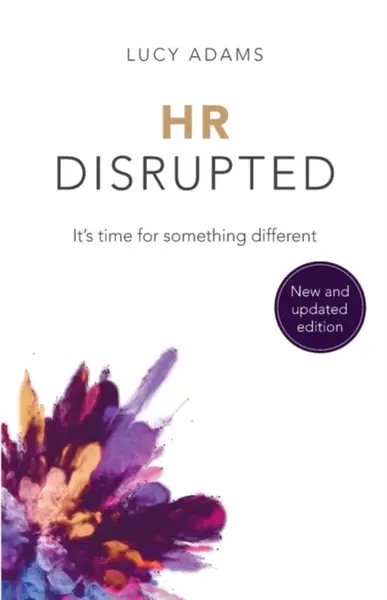 HR Disrupted - Lucy Adams