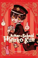 After-school Hanako-kun - AidaIro, Phil Christie, Alethea Nibley