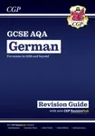 New GCSE German AQA Revision Guide with CGP RevisionHub (for exams from 2026) - CGP Books