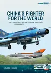 China's Fighter for the World Volume 1 - Holger Muller