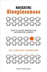 Navigating Sleeplessness - Lindsay Browning