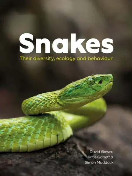Snakes - David Gower, Simon Maddock, Katie Garrett