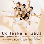 Různí interpreti – Co láska si žádá