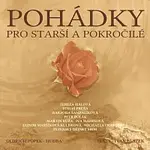 Různí interpreti – Pohádky pro starší a pokročilé