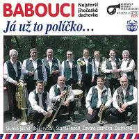 Babouci – Já už to políčko CD