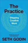 The Practice - Seth Godin