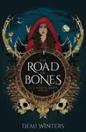 Road of Bones (poškozená) - Winters Demi