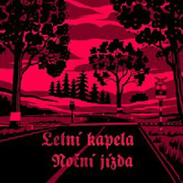 Letní kapela – Noční jízda