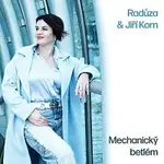 Radůza, Jiří Korn – Mechanický betlém