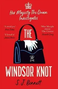 The Windsor Knot - Sophia Bennett