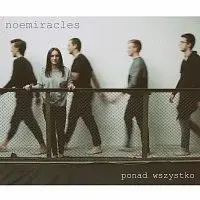 Noemiracles – Ponad wszystko