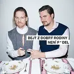 Petr Soukup & Jiří Vidasov – Bejt z dobrý rodiny není prdel