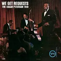 Oscar Peterson – We Get Requests