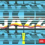Různí interpreti – JAZZ, JAZZ, JAZZ ! 1.