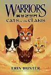 Warriors Guide : Cats Of The Clans - Erin Hunterová