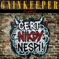 Gainkeeper – Čert nikdy nespí!