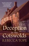 Deception in the Cotswolds - Rebecca  Tope