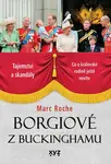 Borgiové z Buckinghamu (poškozená) - Marc Roche