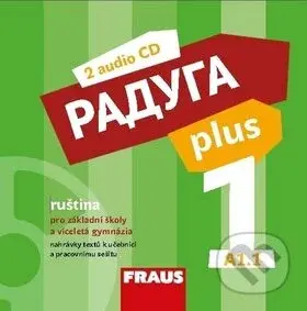 Raduga plus 1 (2 audio CD, ruština pro základní školy a víceletá gymnázia) - audiokniha z kategorie Jazykové učebnice a slovníky