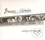 Bonsai: Historka - Bonsai