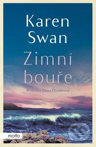 Zimní bouře (Druhý díl ságy z ostrova St. Kilda) - Karen Swan - kniha z kategorie Romantika