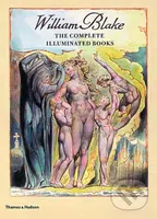 William Blake (The Complete Illuminated Books) - David Bindman - kniha z kategorie Malířství a sochařství