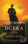 Chirurgova dcera - Audrey Blake