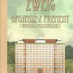 Opojenie z premeny (Román z pozostalosti) - Stefan Zweig - kniha z kategorie Společenská beletrie