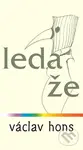 Leda že - Václav Hons - kniha z kategorie Poezie