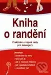 Kniha o randění (Kompletní průvodce jak chodit s klukem) - kniha z kategorie Pro děti