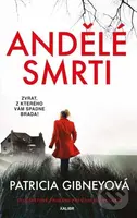 Andělé smrti - Patricia Gibney - kniha z kategorie Detektivky, thrillery a horory