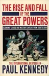 The Rise And Fall Of The Great Powers - Paul Kennedy - kniha z kategorie 20. století