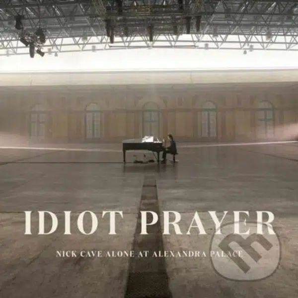 Nick Cave & The Bad Seeds: Idiot Prayer – Nick Cave Alone at Alexandra Palace