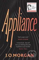 Appliance - J.O. Morgan - kniha z kategorie Sci-fi