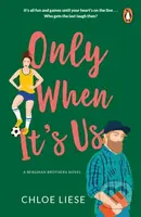 Only When It's Us - Chloe Liese - kniha z kategorie Beletrie pro děti