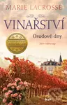 Vinařství 3: Osudové dny - Marie Lacrosse - kniha z kategorie Společenská beletrie