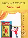 Malý muž - Erich Kästner - kniha z kategorie Pro děti