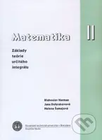 Matematika II. (základy teórie určitého integrálu) - kniha z kategorie Vysoké školy