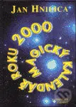 Magický kalendář roku 2000 - Jan Hnilica - kniha z kategorie Astrologie