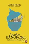 Another Bangkok (Reflections on the City) - Alex Kerr - kniha z kategorie Průvodci Asií