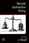 Skryté bohatství firmy - Jan Barták