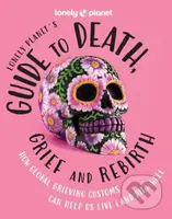 Guide to Death, Grief and Rebirth 1 - kniha z kategorie Humanitní a společenské vědy