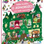 Velká knížka - O JEDNOROŽCI  pro malé vypravěče - Monika Parciak - kniha z kategorie Naučné knihy